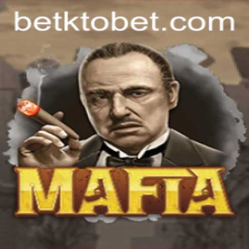 Exploring the Intriguing World of Mafia and Its Connection to Ktobet